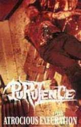Purulence (CAN) : Atrocious Execration